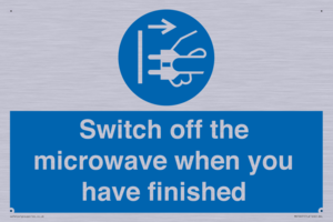 Switch off the microwave when you have finished